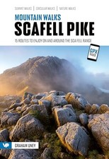 Mountain Walks Scafell Pike: 15 routes ..., Graham Uney