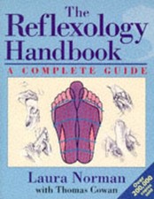 Cowan, Thomas : The Reflexology Handbook: A complete gui FREE Shipping, Save £s