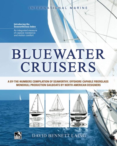 Bluewater cruisers a - bluewater, cruisers: