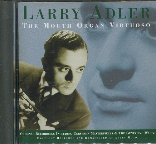 Larry adler the mouth - larry,