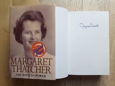 The late MARGARET THATCHER 'THE PATH TO POWER' HAND-SIGNED 1995 1ST ED HARDBACK