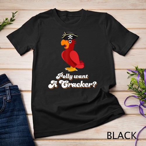 Polly want cracker unisex - polly, a