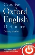 Concise Oxford English Dictionary: Luxury Edition, 11th edition, revised 2009,O