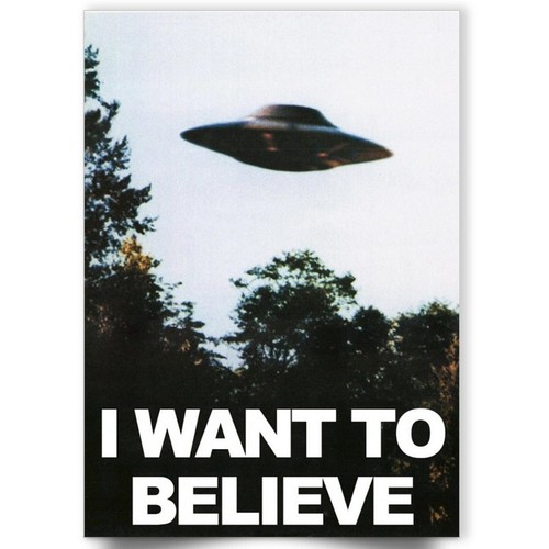 Want believe ufo - i,