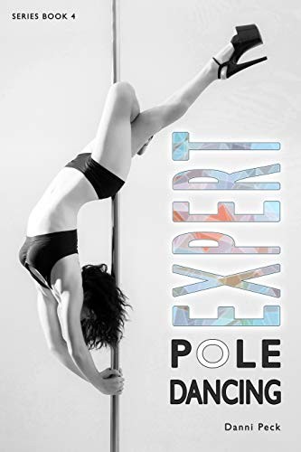 Expert pole dancing for - pole, dancing:
