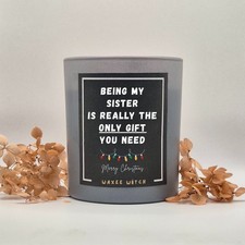 Funny Sister Candle | Being My