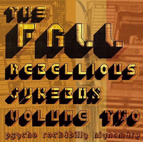 The fall rebellious jukebox - the,