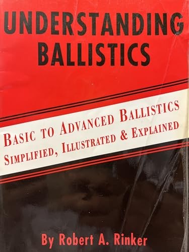 Understanding ballistics - understanding,