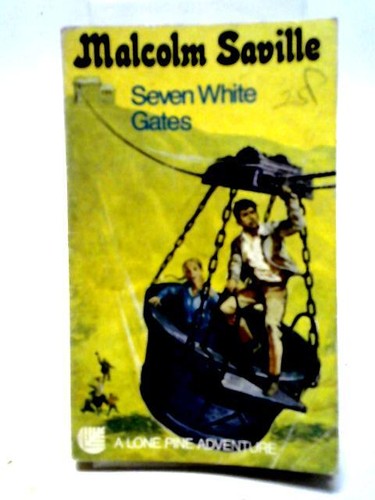 Seven white gates malcolm - seven, (malcolm