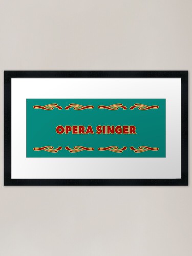 Opera singer framed art - framed, print