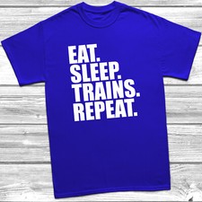 Eat Sleep Trains Repeat