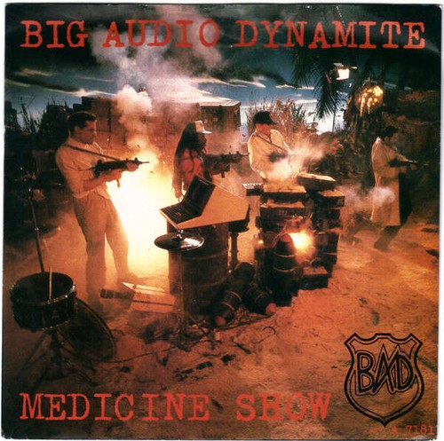 Big audio dynamite medicine - audio,