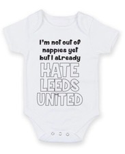Leeds Hate ROMPER FOOTBALL BABY GROW BABY VEST GIFT PRESENT