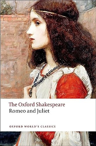 Romeo and juliet the oxford - the,