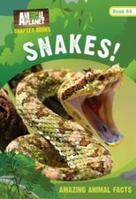 Snakes!; Animal Planet Chapter Books - 9781683307556, paperback, Animal Planet