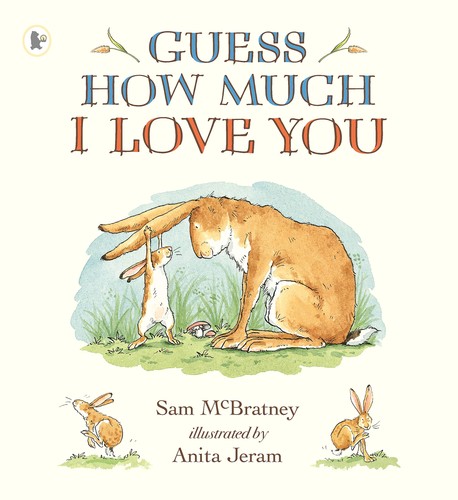Guess how much love you - how,