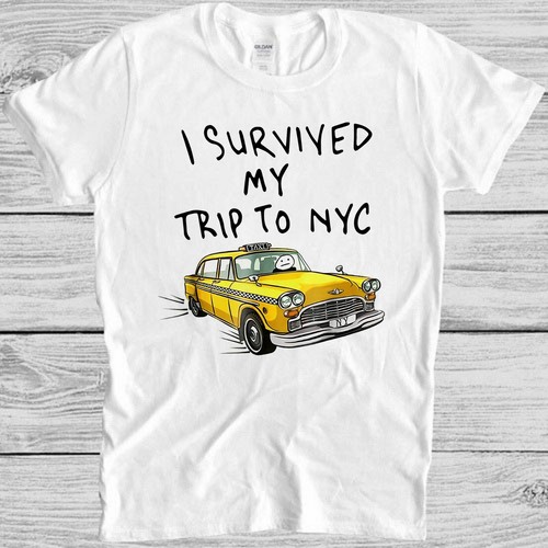 Survived trip nyc t - survived,
