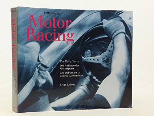 Motor racing the early - racing, (the