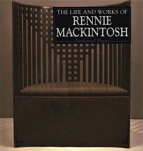 Rennie mackintosh life works - rennie,