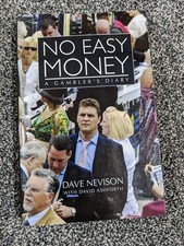 No Easy Money: A Gambler's Diary - Dave Nevison (PB) Beat the Bookie Day-in-Life