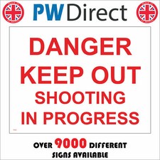 PR464 DANGER KEEP OUT SHOOTING