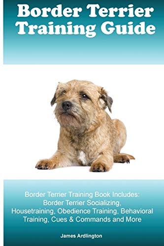 Border terrier training guide - border,