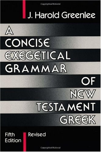 Concise exegetical grammar - a,