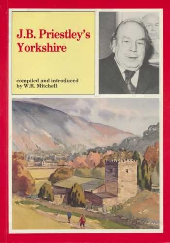 Priestley yorkshire j - j.b.priestley's, yorkshire,j