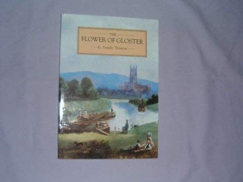 The flower gloster e - the, of