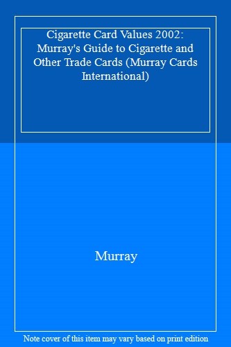 Cigarette card values 2002 - cigarette,