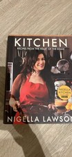 Kitchen: Recipes From the Heart of the Home by Nigella Lawson (Hardcover, 2010)