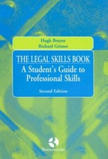The Legal Skills Book: A Student's Guide to Professional Skills,