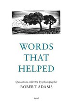Robert Adams: Words That