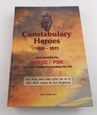 CONSTABULARY HEROES 1826-2011