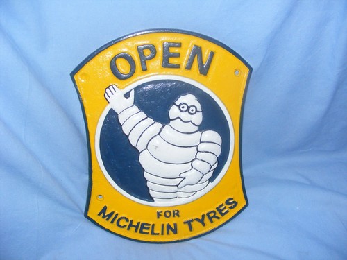 Michelin sign cast - sign, open