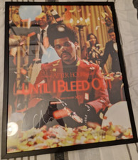 The Weeknd Signed Poster - Until I Bleed Out