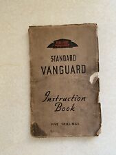 STANDARD VANGUARD  SALOON 1951  INSTRUCTION  BOOK Fourth Edition CAR VAN PICK UP