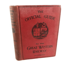 The Official Guide To The Great Western Railway (GWR) 1912 12th Ed NO Maps Book