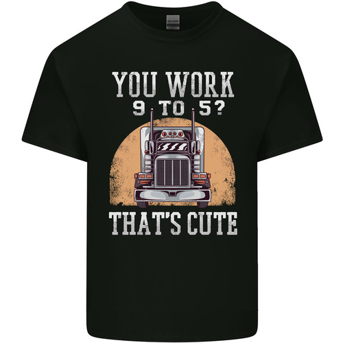 Lorry driver you work - you, 9-5