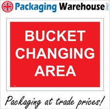 TR118 BUCKET CHANGING AREA SIGN CONSTRUCTION BUILDING SITE HEALTH SAFETY PLANT