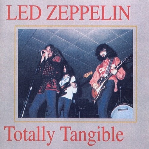 Led zeppelin totally tangible - led,