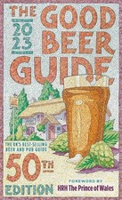 The Good Beer Guide 2023: 50th