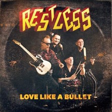 Restless Love Like a Bullet (Vinyl) 7" Single
