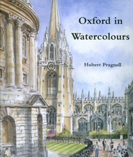 Oxford in Watercolours by Pragnell, Hubert Hardback Book The Cheap Fast Free