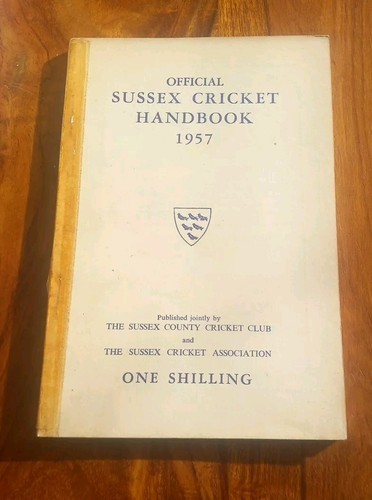 Sussex cricket handbook 1957 - sussex,