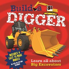 Build a Digger: Learn All About Big ..., Claire Hawcock
