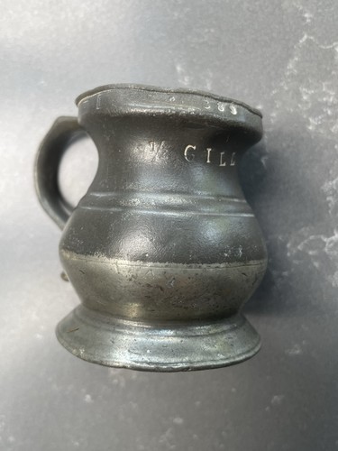 Pewter gill measuring cup - gill,