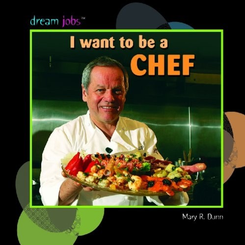 Want chef dream - be, a