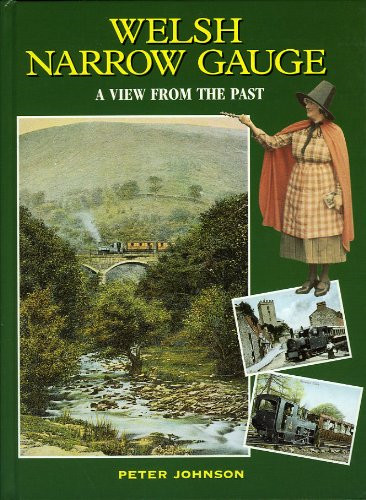 Welsh narrow gauge view from - welsh, (view