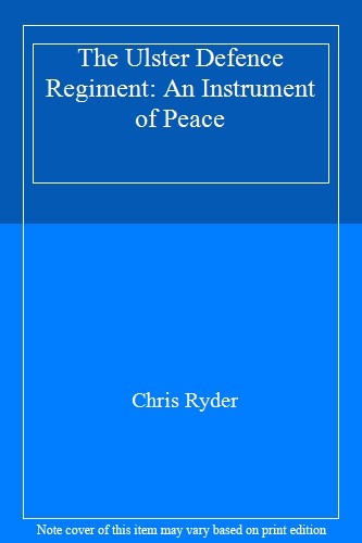The ulster defence regiment - the,